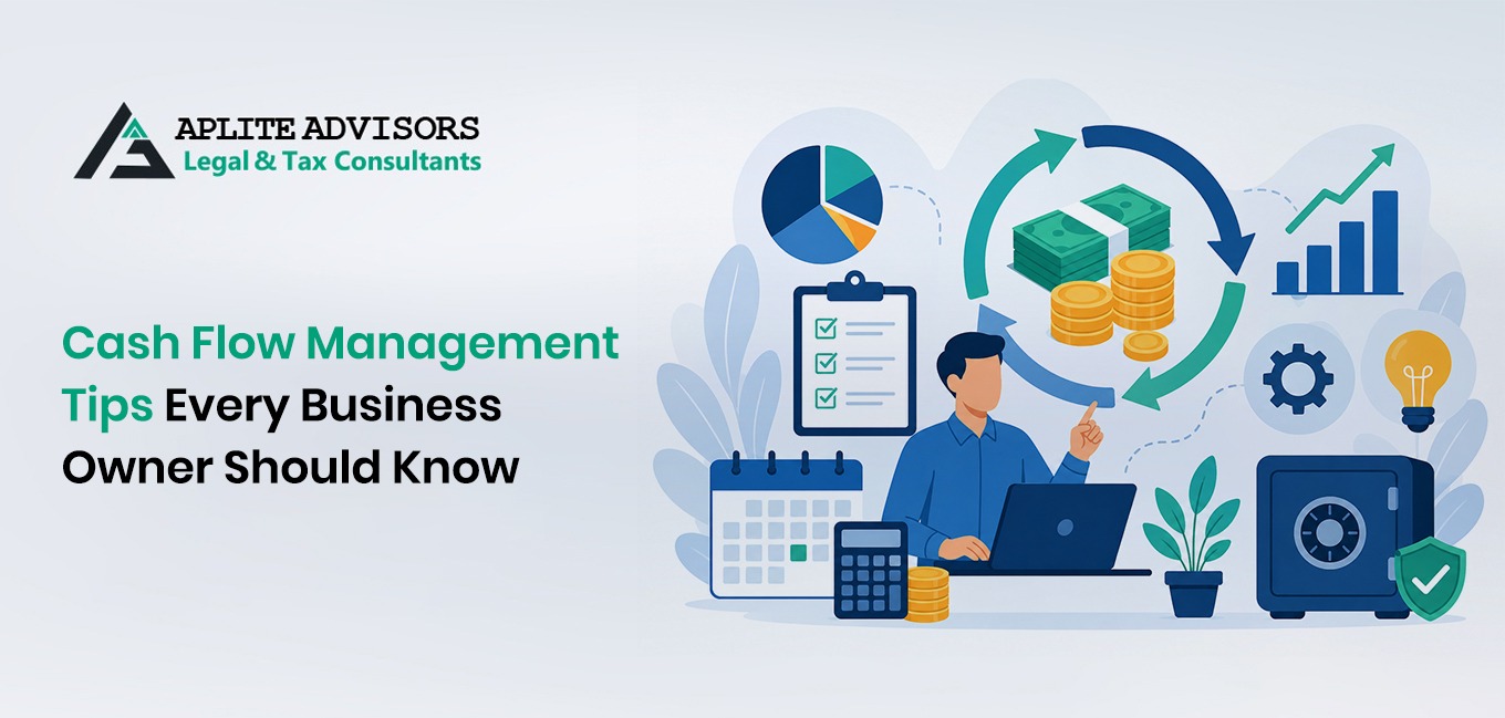 Cash Flow Management Tips Every Business Owner Should Know