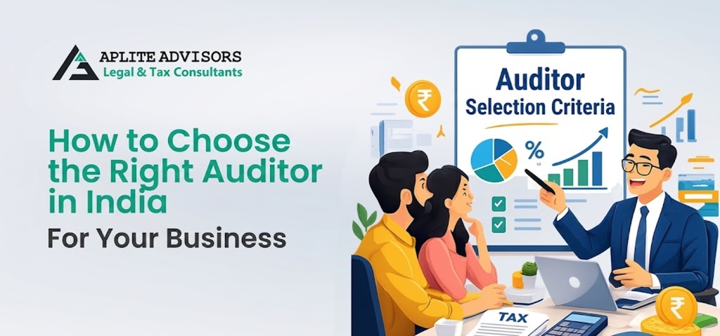 How to Choose the Right Auditor in India for Your Business